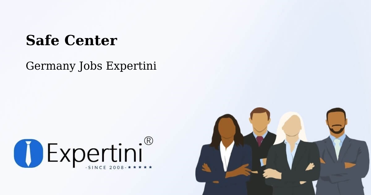 Safety Center – Bad Lauchstädt - Germany Jobs Expertini